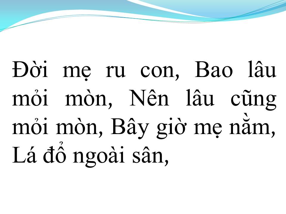 Lời bài hát LỜI MẸ RU