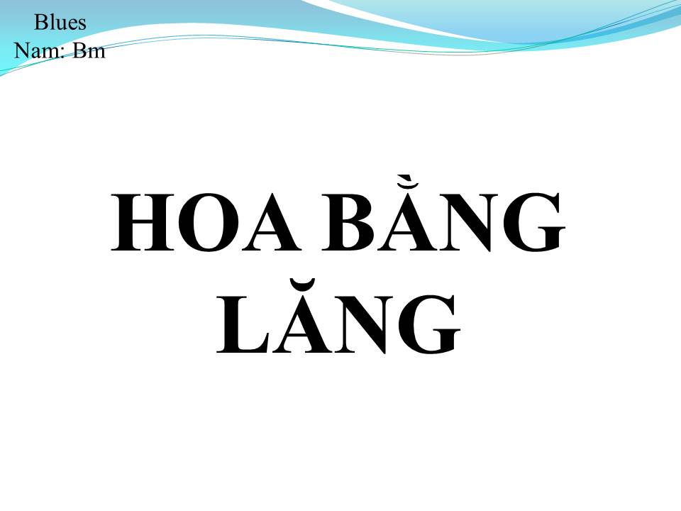 Lời bài hát HOA BẰNG LĂNG