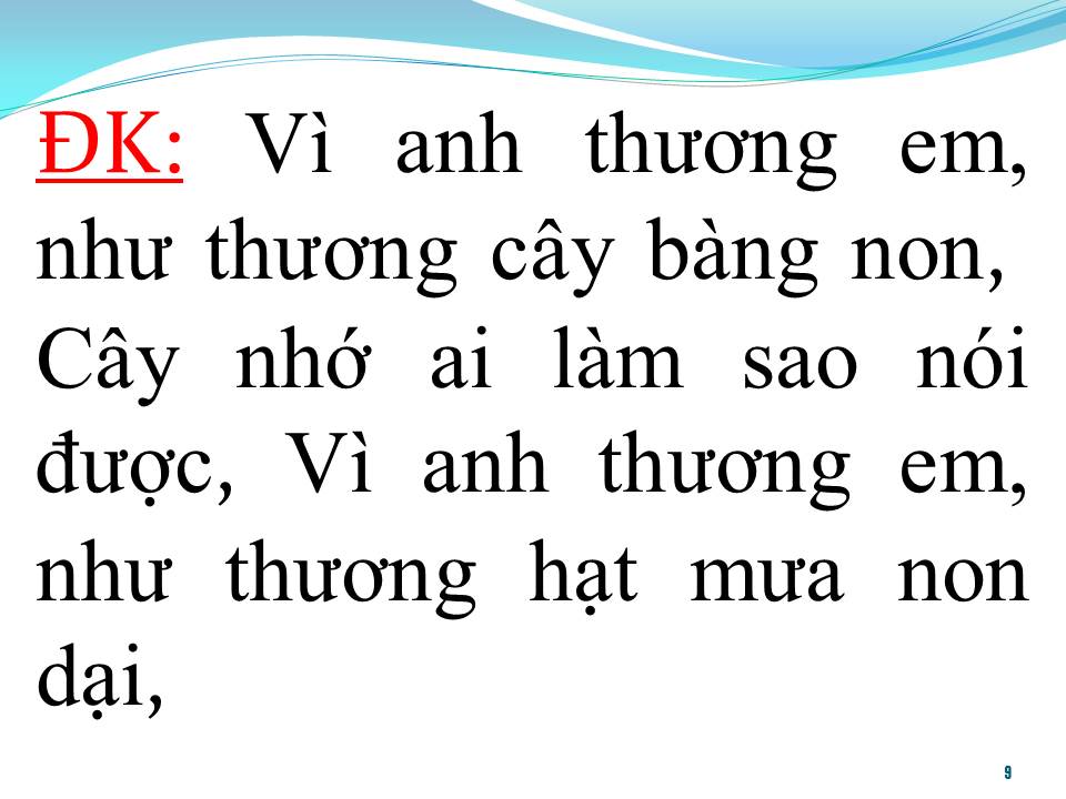 Lời bài hát VÌ ANH THƯƠNG EM (VÔ CÙNG)