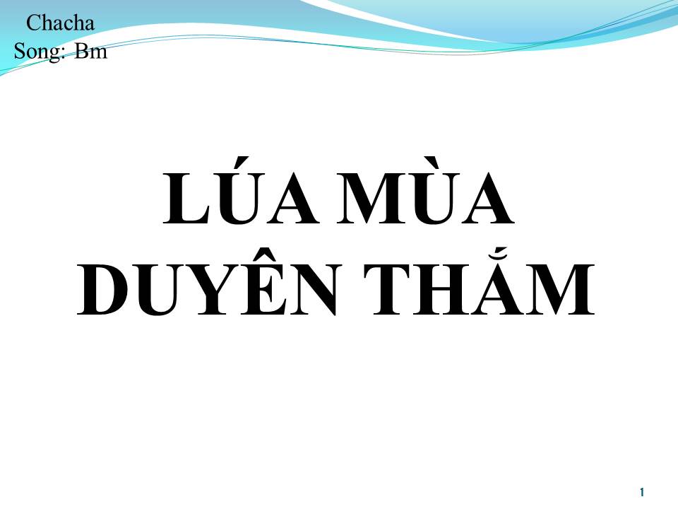 Lời bài hát LÚA MÙA DUYÊN THẮM (SONG CA)