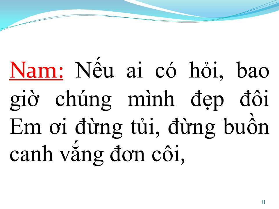 Lời bài hát NẾU AI CÓ HỎI (SONG CA)
