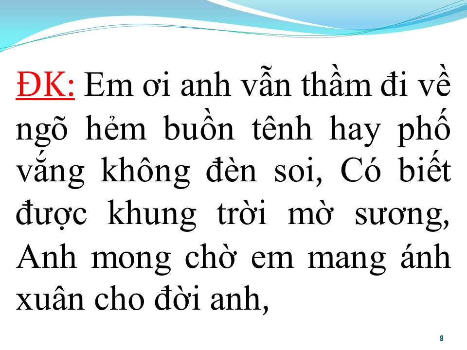 Lời bài hát XIN DÌU NHAU ĐẾN TÌNH YÊU
