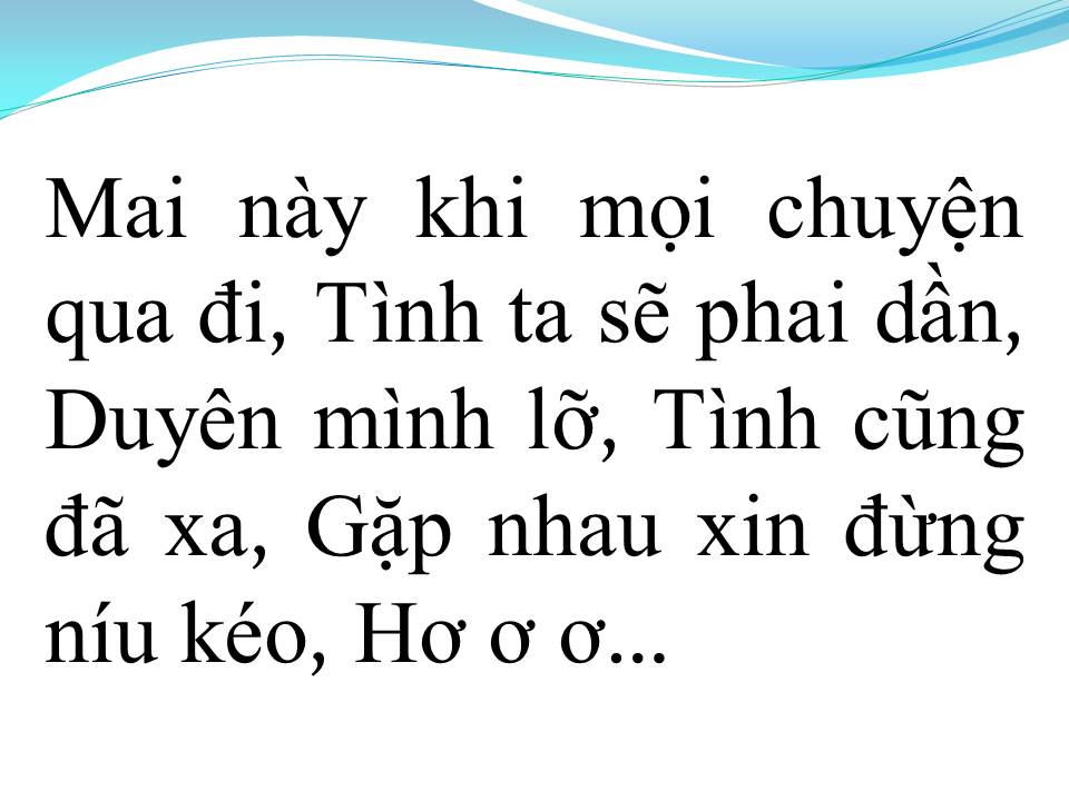 Lời bài hát DUYÊN MÌNH LỠ