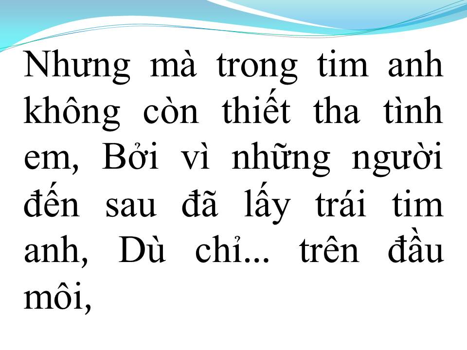 Lời bài hát YÊU TRÊN ĐẦU MÔI