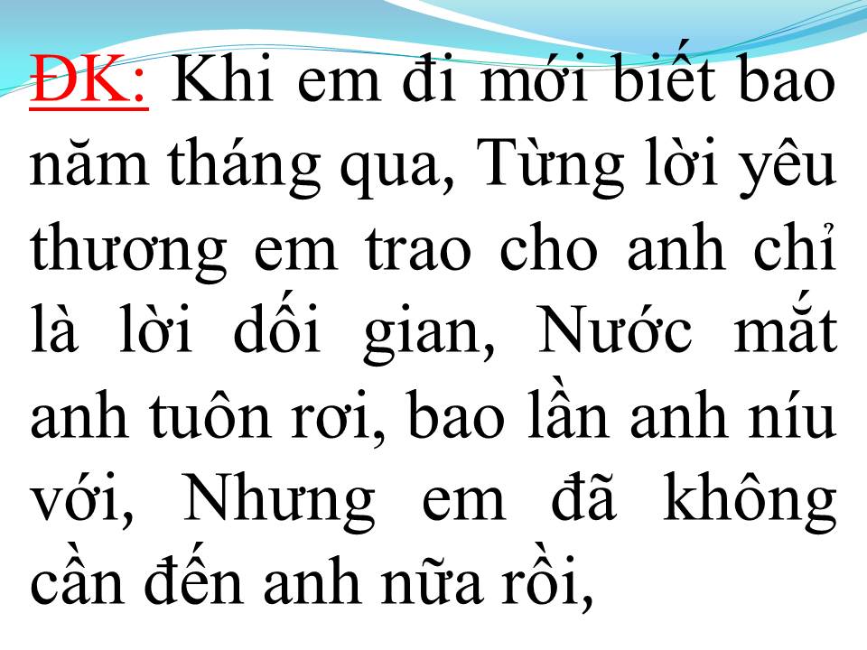 Lời bài hát KẾT THÚC KHÔNG VUI