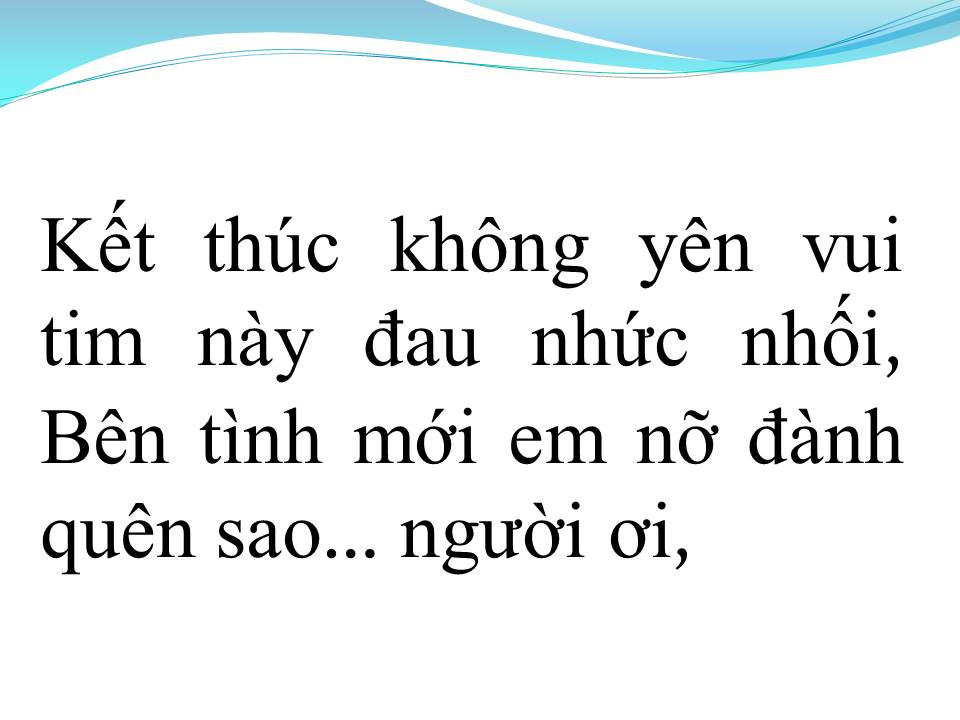 Lời bài hát KẾT THÚC KHÔNG VUI