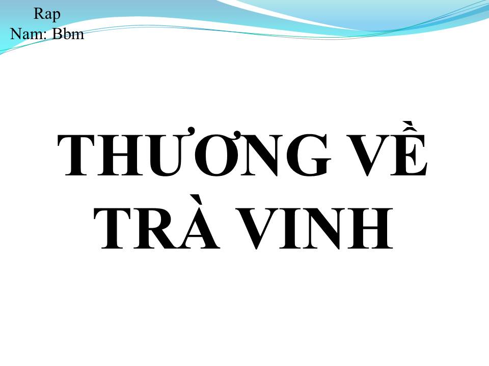 Lời bài hát THƯƠNG VỀ TRÀ VINH