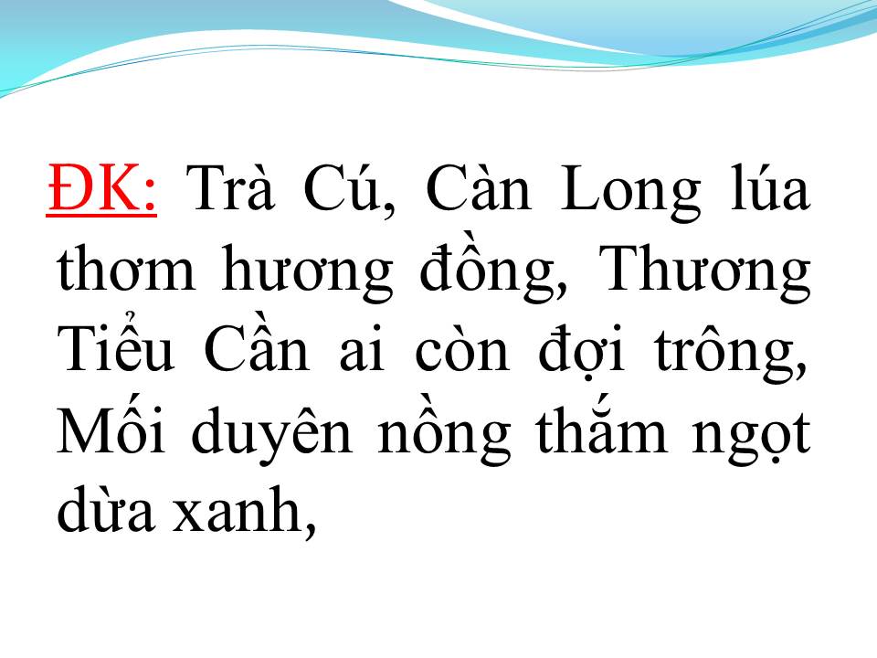 Lời bài hát THƯƠNG VỀ TRÀ VINH