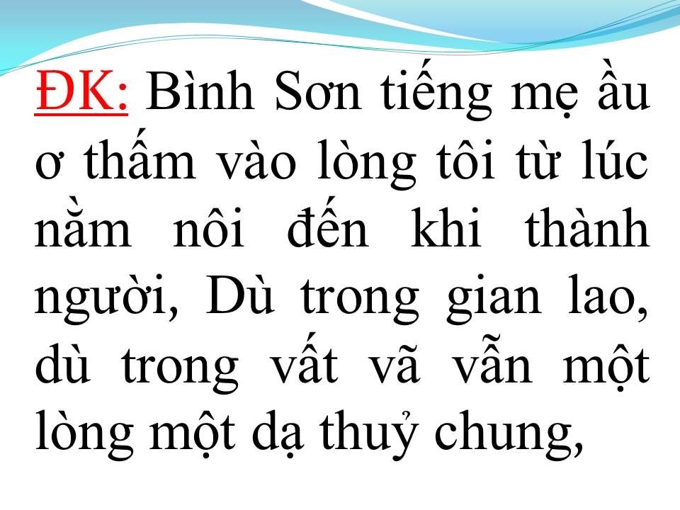 Lời bài hát BÌNH SƠN QUÊ MẸ