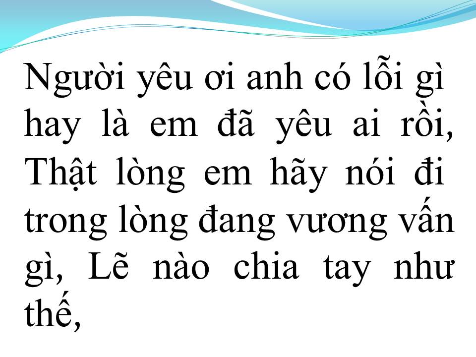 Lời bài hát ANH KHÔNG HIỂU