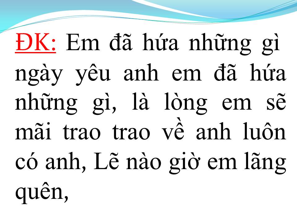 Lời bài hát ANH KHÔNG HIỂU