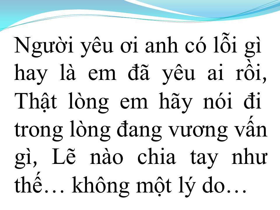 Lời bài hát ANH KHÔNG HIỂU