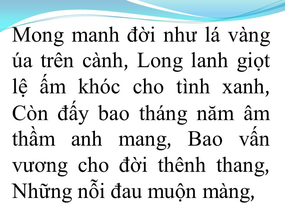 Lời bài hát NỖI ĐAU MUỘN MÀNG