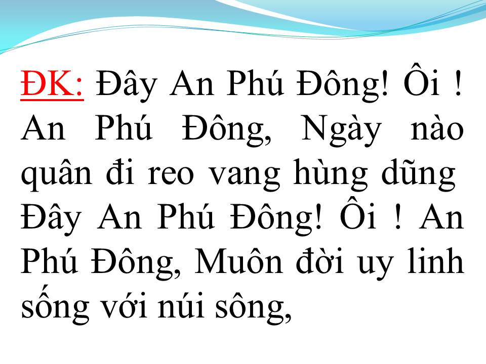 Lời bài hát AN PHÚ ĐÔNG