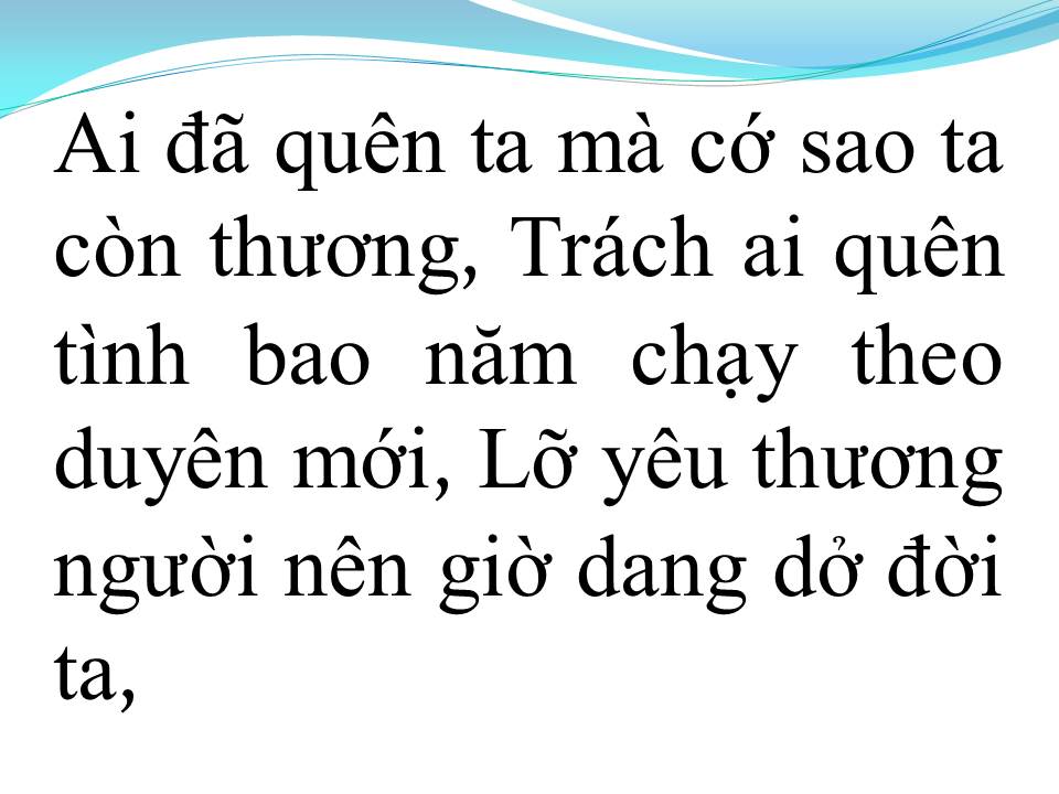 Lời bài hát NGƯỜI ƠI CÓ NHỚ