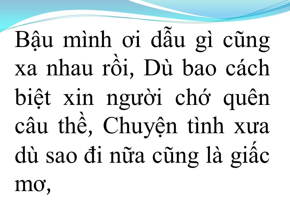 Lời bài hát NGƯỜI ƠI CÓ NHỚ