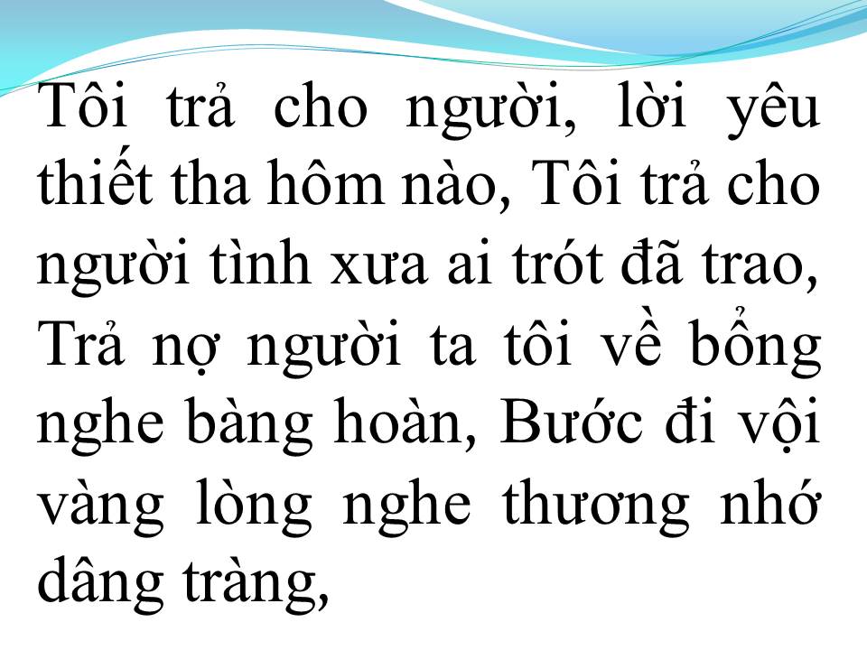 Lời bài hát TRẢ NỢ NGƯỜI TA