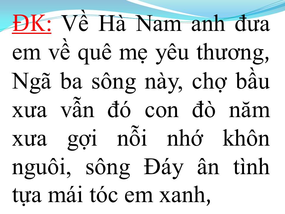 Lời bài hát HÀ NAM ĐẤT MẸ ANH HÙNG