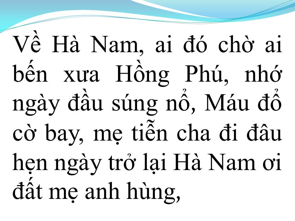 Lời bài hát HÀ NAM ĐẤT MẸ ANH HÙNG