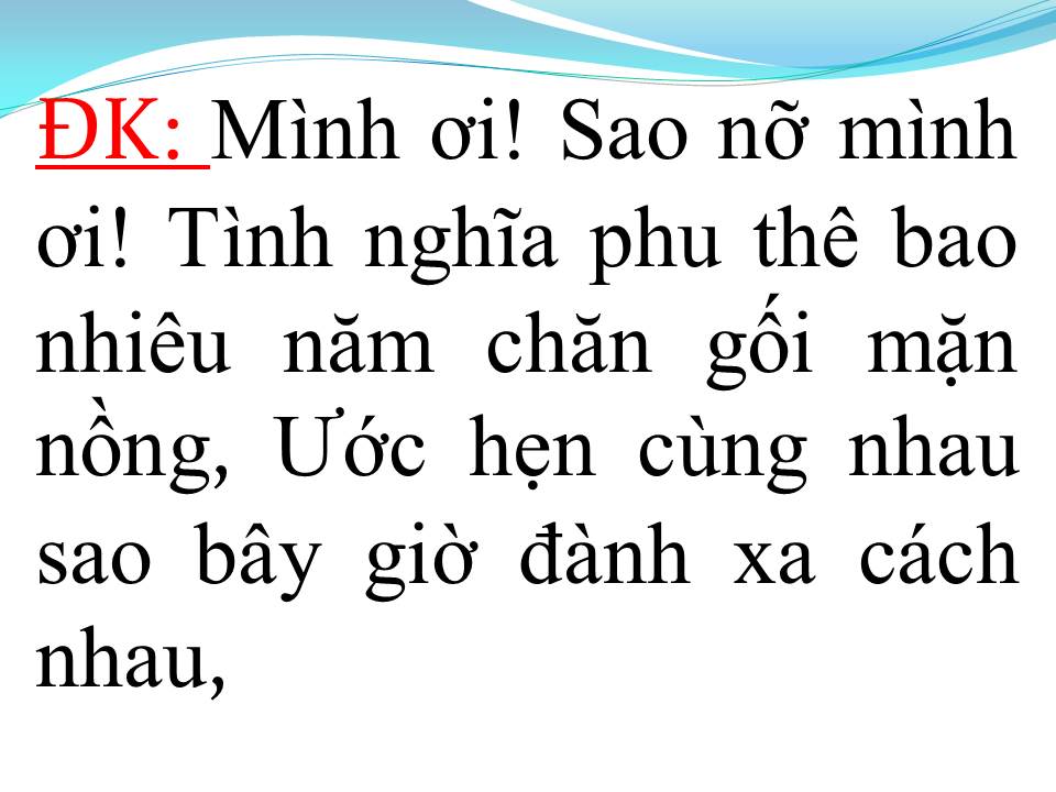 Lời bài hát SAO NỠ MÌNH ƠI