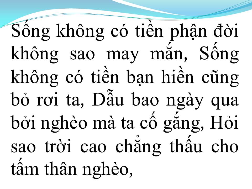 Lời bài hát CUỘC SỐNG KHÔNG TIỀN
