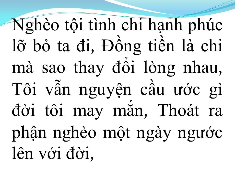 Lời bài hát CUỘC SỐNG KHÔNG TIỀN