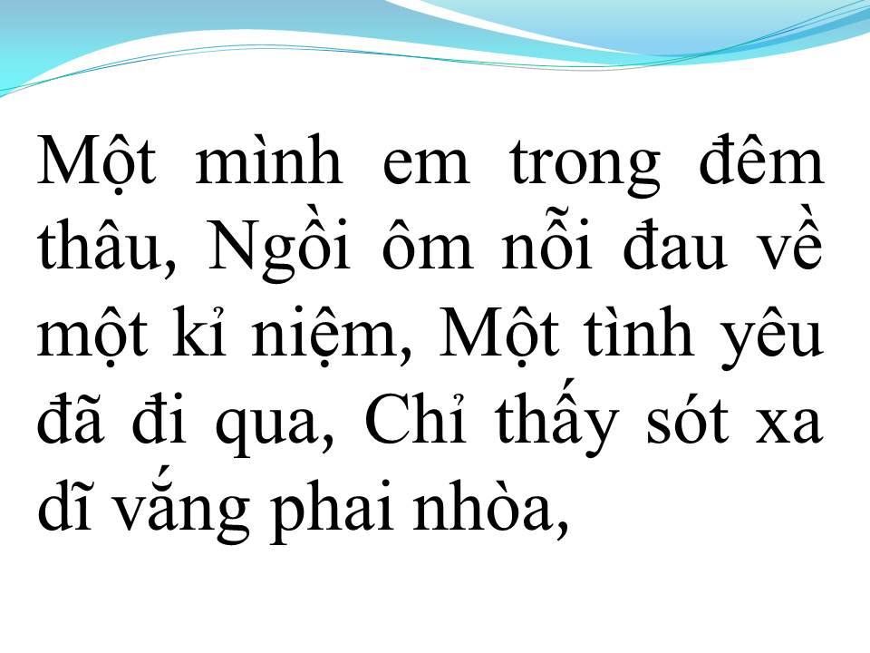 Lời bài hát CHỈ LÀM NHỚ THÊM
