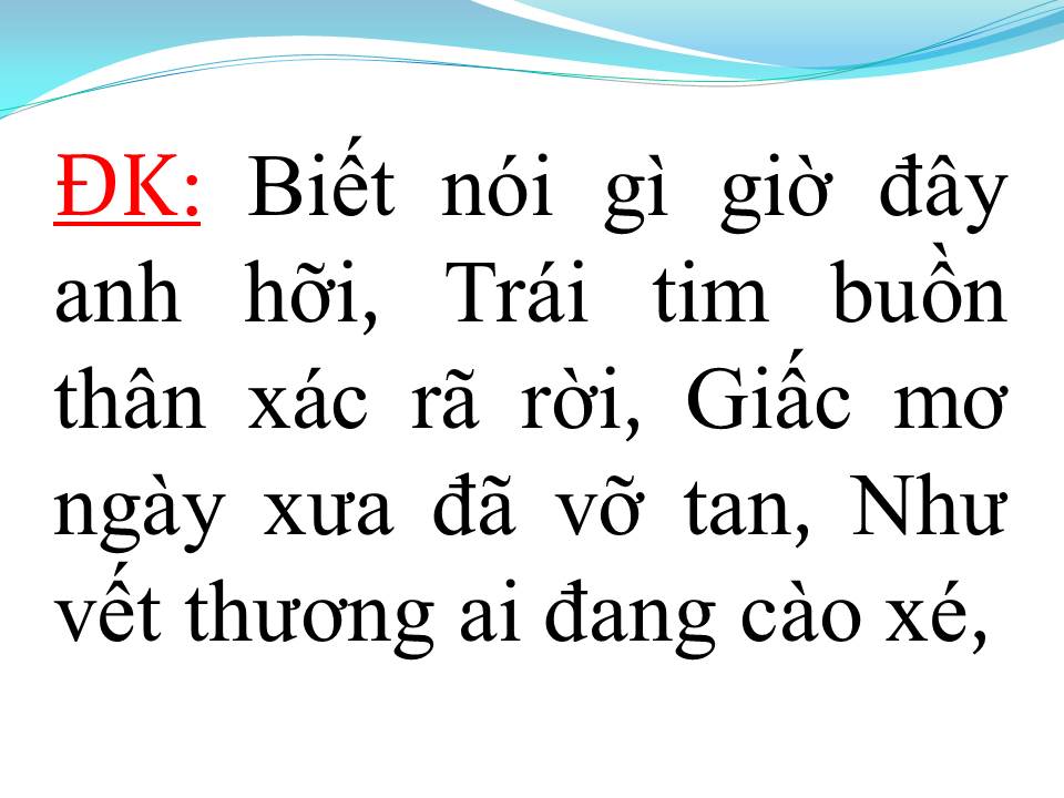 Lời bài hát CHỈ LÀM NHỚ THÊM