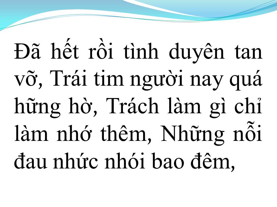 Lời bài hát CHỈ LÀM NHỚ THÊM
