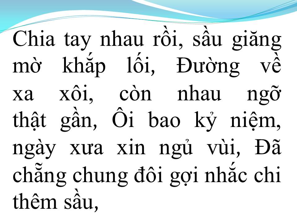 Lời bài hát CHIA TAY NHAU RỒI