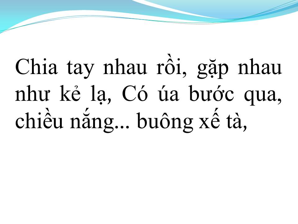 Lời bài hát CHIA TAY NHAU RỒI