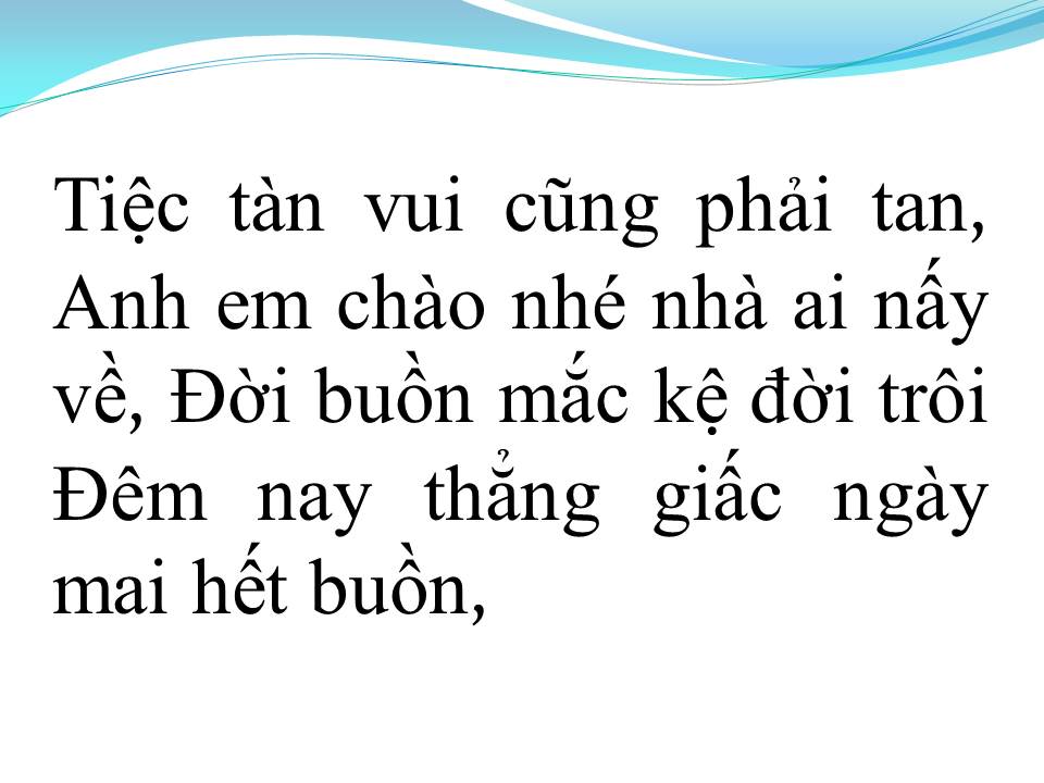 Lời bài hát UỐNG CẠN LY BUỒN