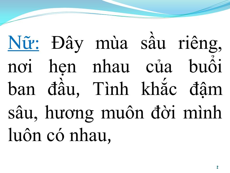 Lời bài hát HƯƠNG SẦU RIÊNG MUỘN (SONG CA)