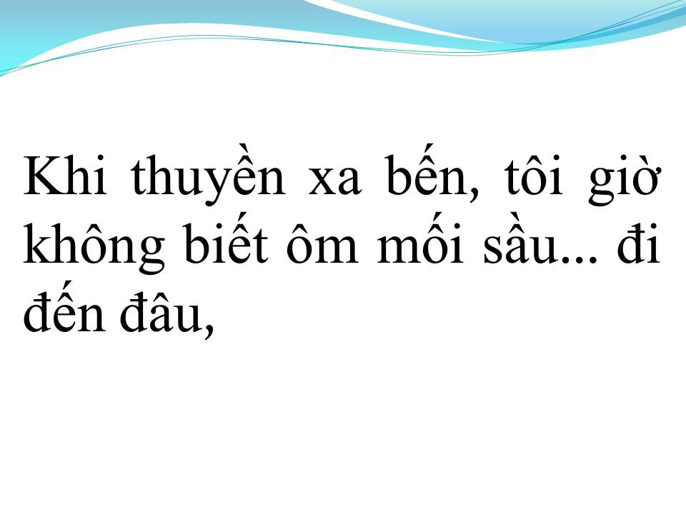 Lời bài hát KHI THUYỀN XA BẾN