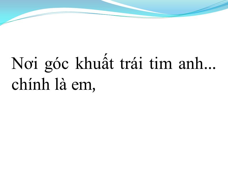 Lời bài hát GÓC KHUẤT TRONG TIM ANH