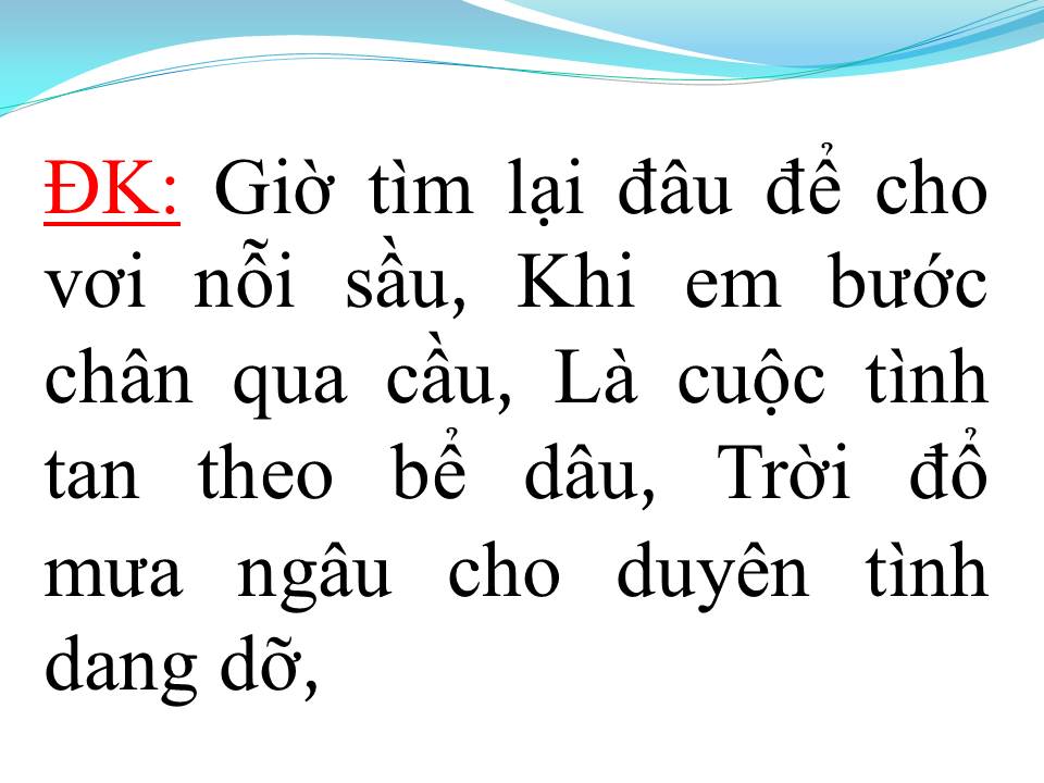Lời bài hát TÌNH ĐẮNG AI NGỜ