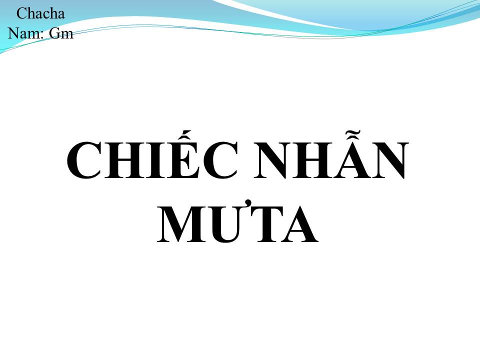 Lời bài hát CHIẾC NHẪN MƯTA