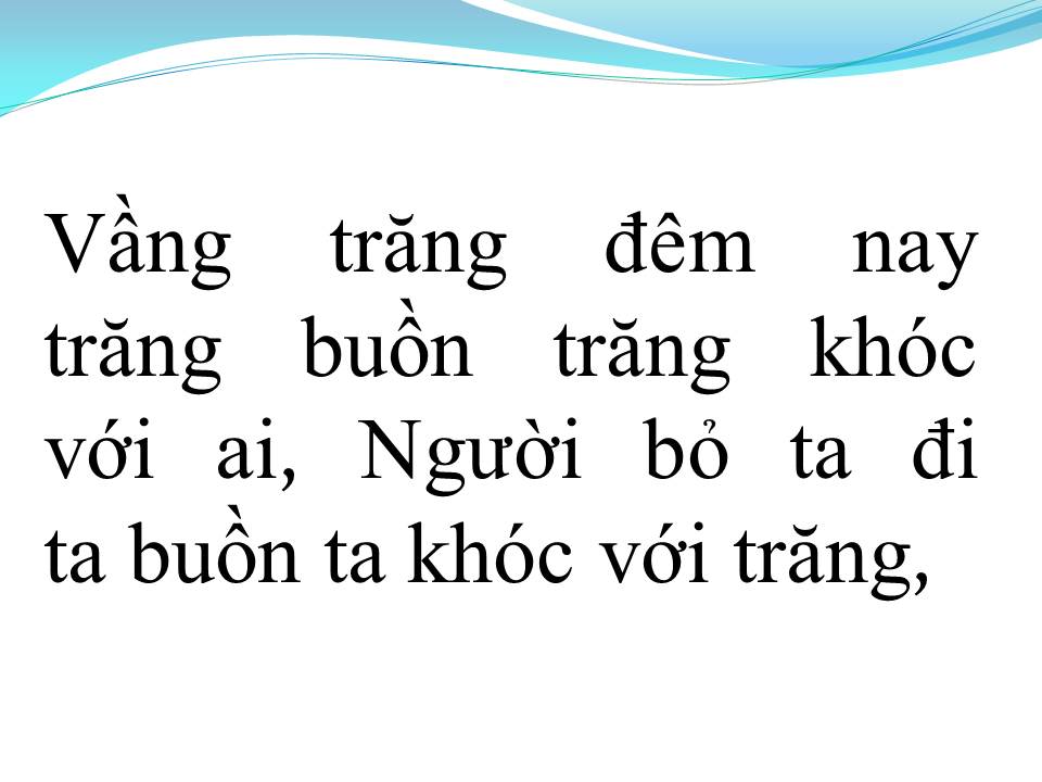 Lời bài hát VẦNG TRĂNG BUỒN