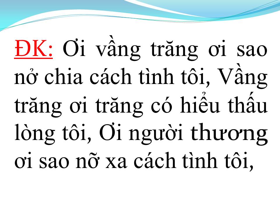 Lời bài hát VẦNG TRĂNG BUỒN