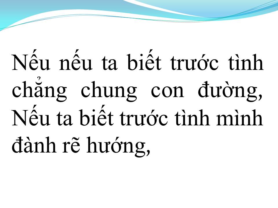 Lời bài hát NẾU TA BIẾT TRƯỚC
