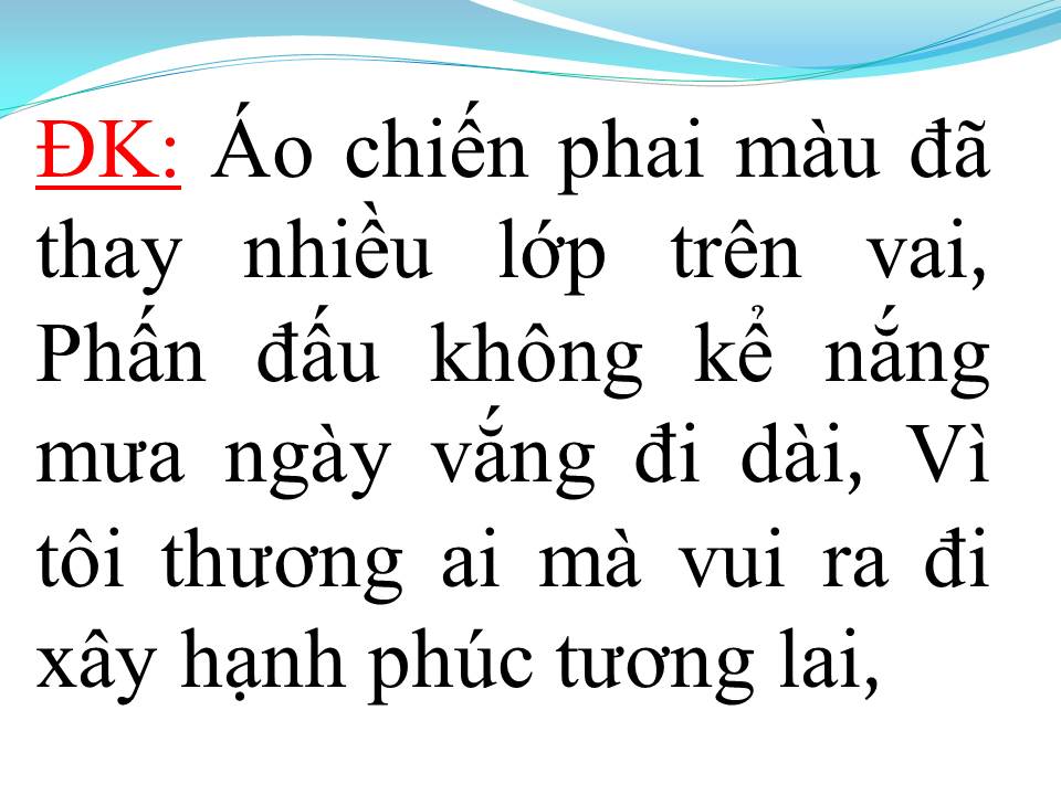 Lời bài hát NGÀY TRÒN TUỔI LÍNH