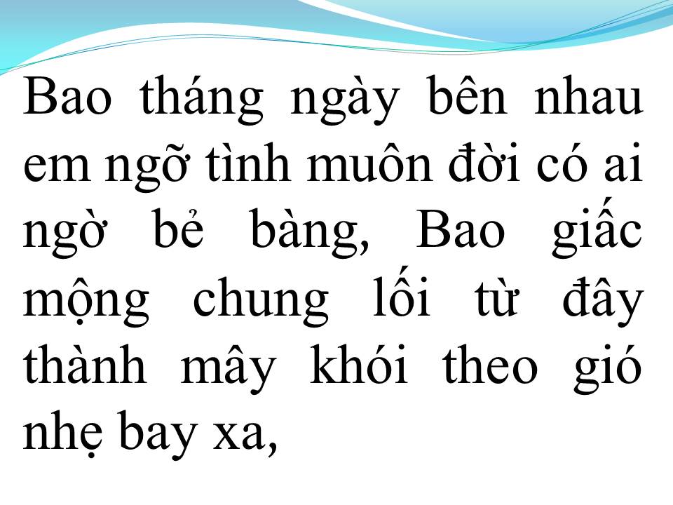 Lời bài hát EM VẪN HOÀI YÊU ANH