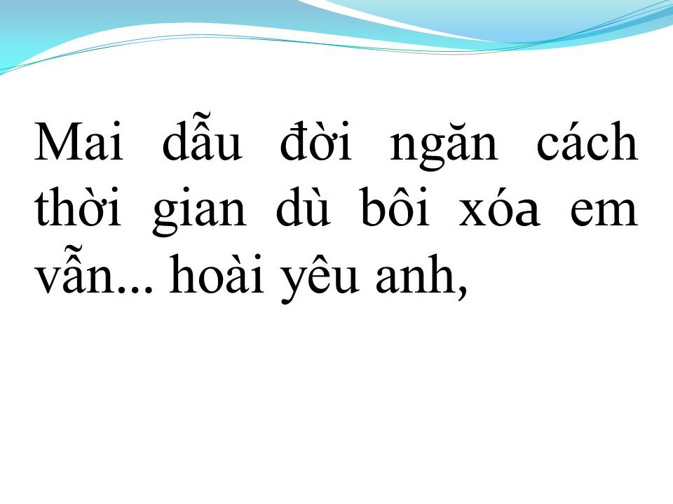 Lời bài hát EM VẪN HOÀI YÊU ANH