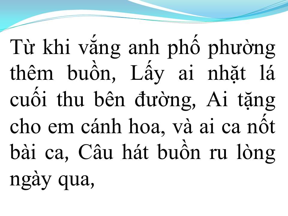 Lời bài hát TỪ KHI VẮNG ANH