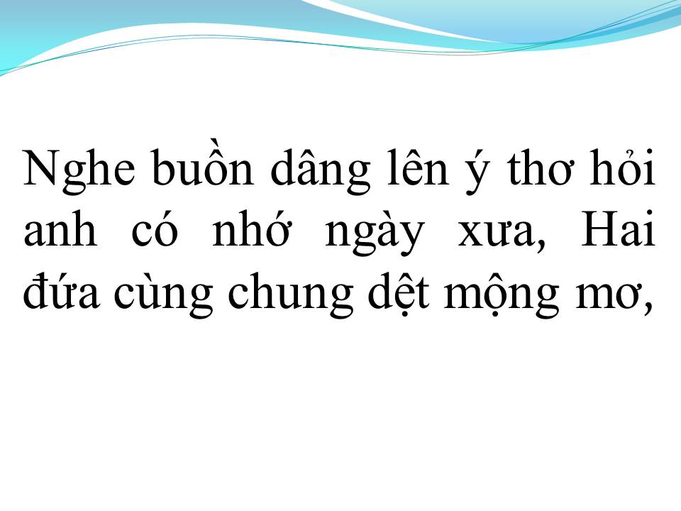 Lời bài hát TỪ KHI VẮNG ANH