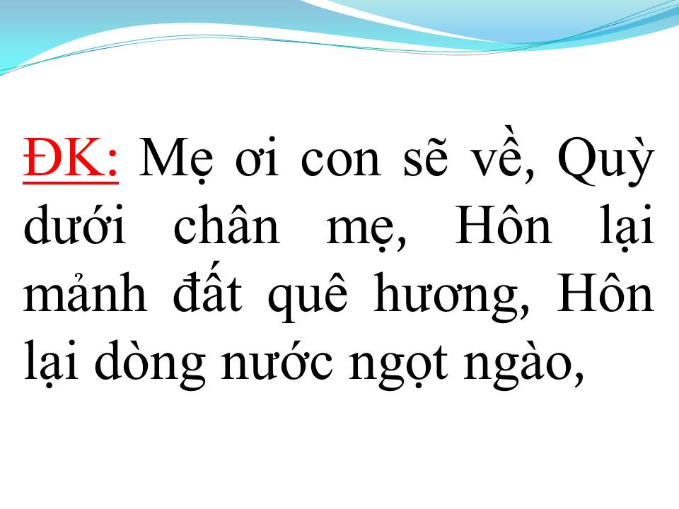 Lời bài hát THƯ CHO MẸ