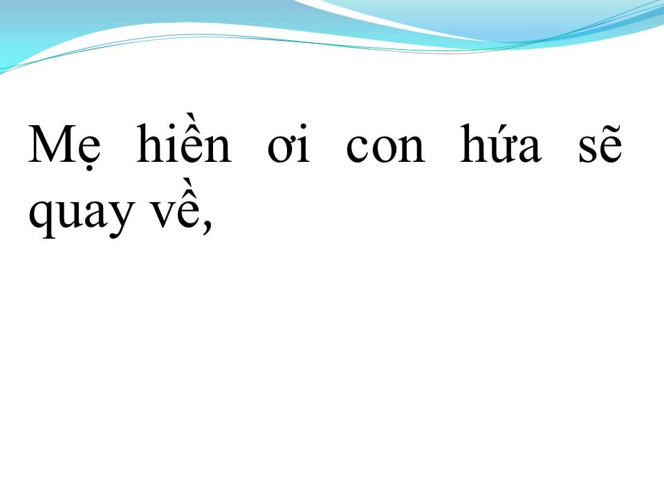 Lời bài hát THƯ CHO MẸ