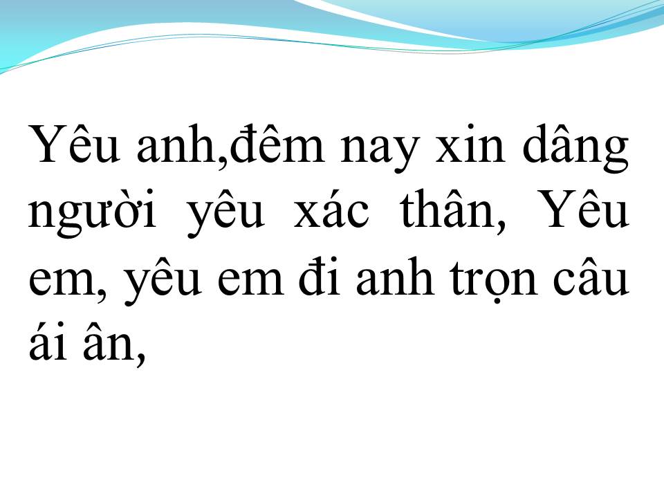 Lời bài hát YÊU EM BẰNG CẢ TRÁI TIM