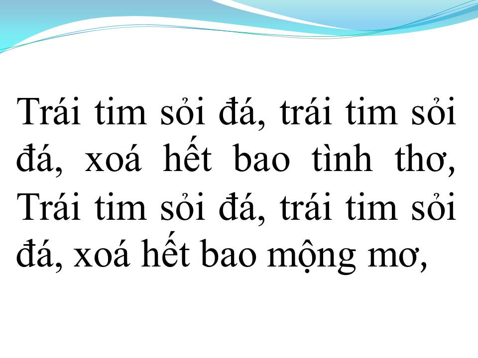 Lời bài hát TRÁI TIM SỎI ĐÁ