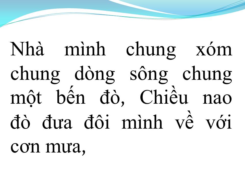 Lời bài hát CHUNG MỘT BẾN ĐÒ